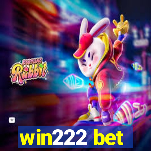 win222 bet